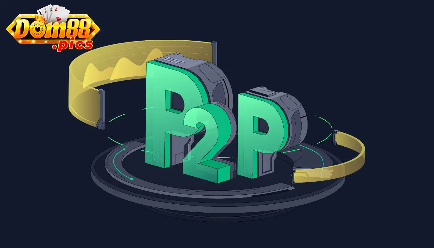 Lợi ích Đáng chú ý khi Sử dụng giao dịch P2P